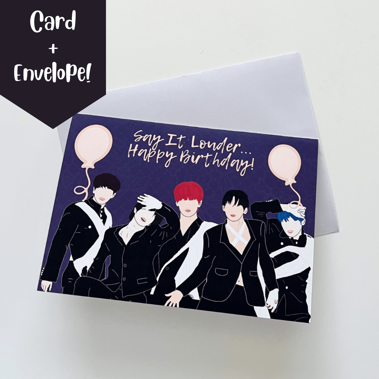 TXT "Say It Louder... Happy Birthday!" Birthday Card