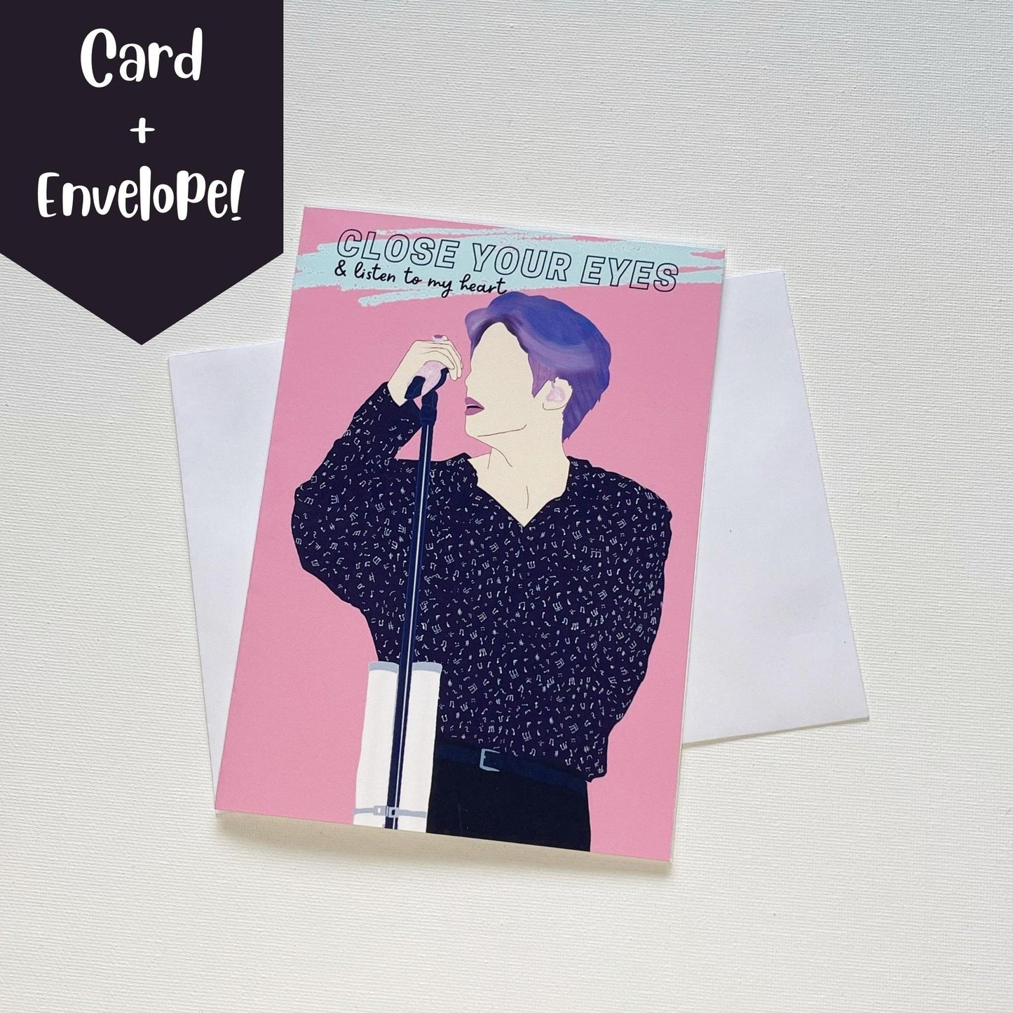 Jin "Close Your Eyes & Listen To My Heart" Valentine's Day Card with Envelope