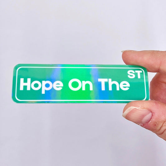 Jhope "Hope On The Street" Street Sign Holographic Vinyl Sticker