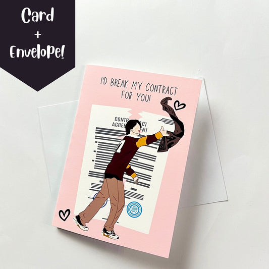 Jin "I'd Break My Contract For You!" Valentine's Day Card